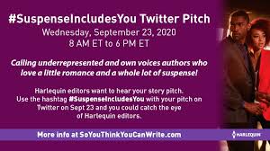 SuspenseIncludesYou Twitter Pitch Day! September 23, 2020 – So You Think  You Can Write